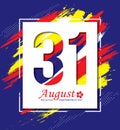 31 August - Malaysia Independence Day